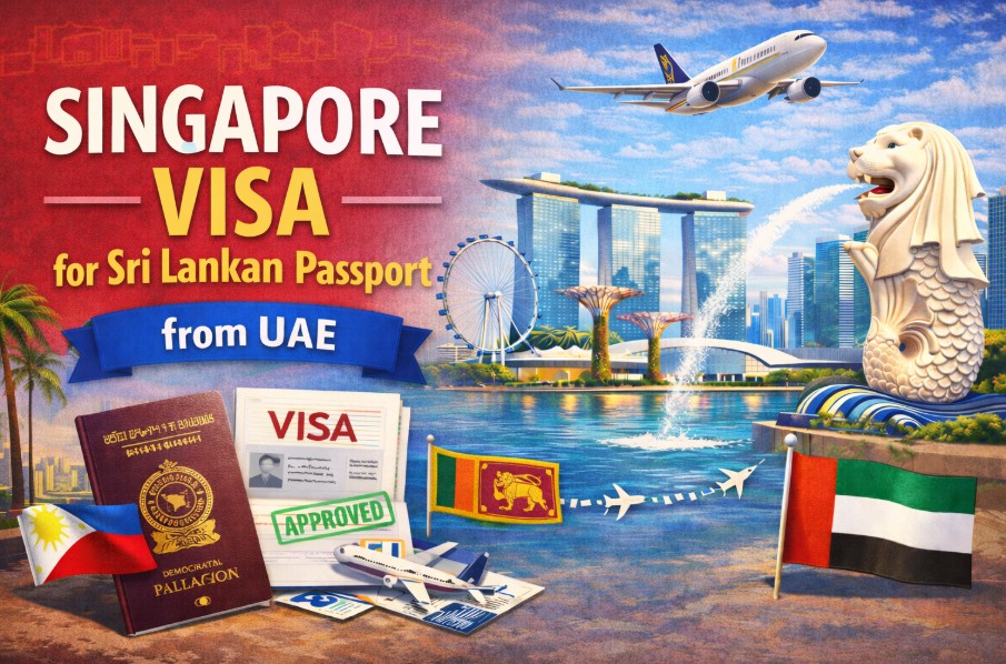 Singapore Visa for Sri Lankan Passport from UAE